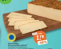 tegut Käserebellen zitronenpfeffer-rebell Angebot