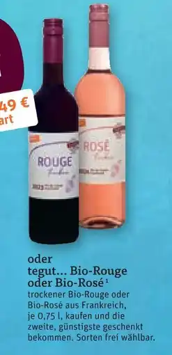 tegut Tegut... bio-rosé Angebot