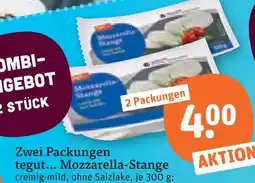 tegut Tegut... mozzarella-stange Angebot