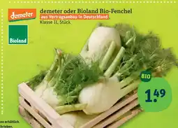 tegut Demeter oder bioland bio-fenchel Angebot