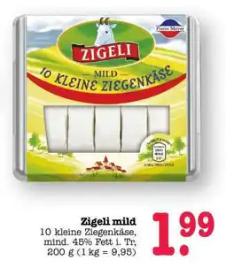 Scheck-in-Center Zigeli mild Angebot
