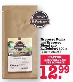 Scheck-in-Center Espresso Roma und Espresso Blend entkoffeiniert Angebot