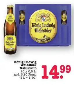 Scheck-in-Center König Ludwig Weissbier Naturtrüb Angebot