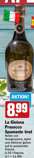 HIT La Gioiosa Prosecco Spumante brut Angebot