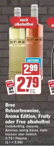 HIT Bree Rebsortenweine, Aroma Edition, Fruity oder Free alkoholfrei Angebot