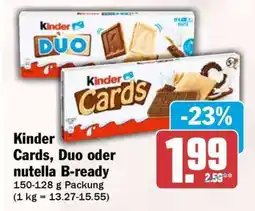HIT Kinder Cards, Duo oder nutella B-ready Angebot