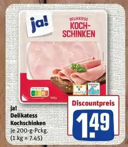 nahkauf ja! Delikatess Kochschinken Angebot