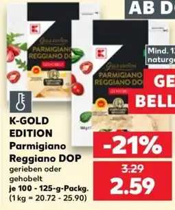Kaufland K-GOLD EDITION Parmigiano Reggiano DOP Angebot
