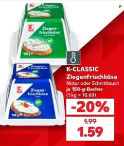 Kaufland K-CLASSIC Ziegenfrischkäse Angebot