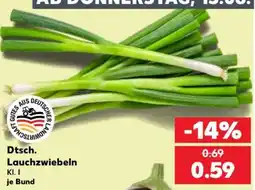 Kaufland Dtsch. Lauchzwiebeln Angebot