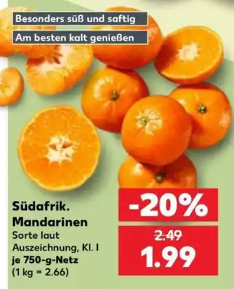 Kaufland Südafrik. Mandarinen Angebot