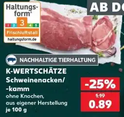 Kaufland K-WERTSCHÄTZE Schweinenacken/-kamm Angebot