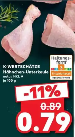 Kaufland K-WERTSCHÄTZE Hähnchen-Unterkeule Angebot