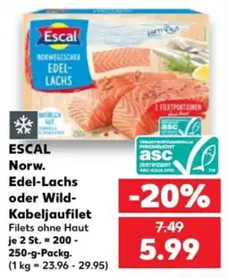 Kaufland ESCAL Norw. Edel-Lachs oder Wild-Kabeljaufilet Angebot