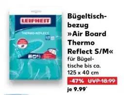 Kaufland LEIFHEIT Bügeltischbezug »Air Board Thermo Reflect S/M« Angebot