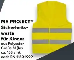 Kaufland MY PROJECT Sicherheitsweste für Kinder Angebot