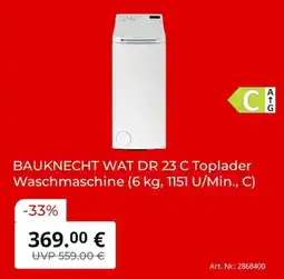 MediaMarkt BAUKNECHT WAT DR 23 C Toplader Waschmaschine Angebot