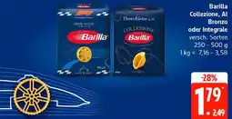 Marktkauf Barilla Collezione, Al Bronzo oder Integrale Angebot