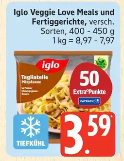 Marktkauf Iglo veggie love meals und fertiggerichte Angebot