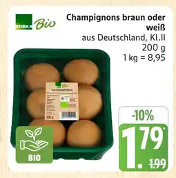 Marktkauf Edeka bio champignons braun Angebot