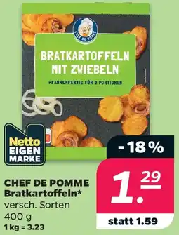Netto CHEF DE POMME Bratkartoffeln Angebot