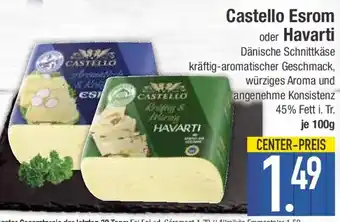 E-Center Castello Esrom oder Havarti Angebot