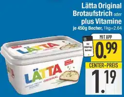 E-Center Lätta Original Brotaufstrich oder plus Vitamine Angebot