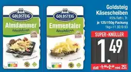 E-Center Goldsteig Käsescheiben Angebot