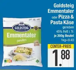 E-Center Goldsteig Emmentaler oder Pizza & Pasta Käse Angebot