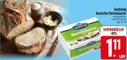 Edeka Goldsteig Deutsche Markenbutter Angebot