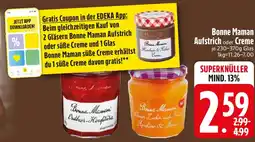 Edeka Bonne Maman Aufstrich oder Creme Angebot
