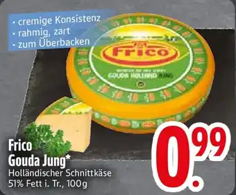 Edeka Frico Gouda Jung Angebot