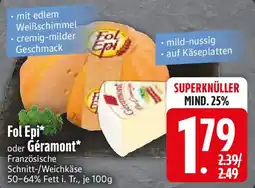 Edeka Fol Epi oder Géramont Angebot