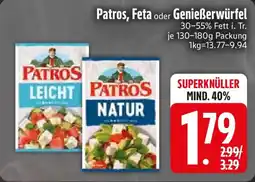 Edeka Patros, Feta oder Genießerwürfel Angebot