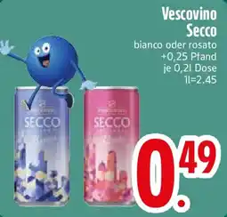 Edeka Vescovino Secco Angebot