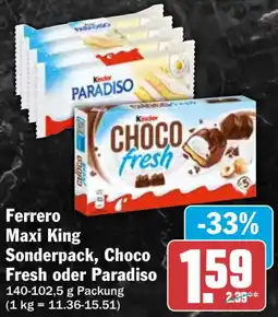 HIT Ferrero Maxi King Sonderpack, Choco Fresh oder Paradiso Angebot