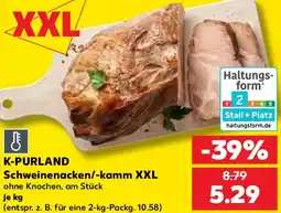 Kaufland K-PURLAND Schweinenacken/-kamm XXL Angebot