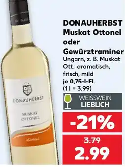 Kaufland DONAUHERBST Muskat Ottonel oder Gewürztraminer Angebot