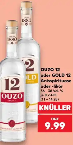 Kaufland OUZO 12 oder GOLD 12 Anisspirituose oder -likör Angebot