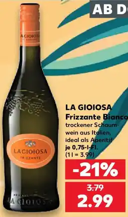 Kaufland LA GIOIOSA Frizzante Bianco Angebot