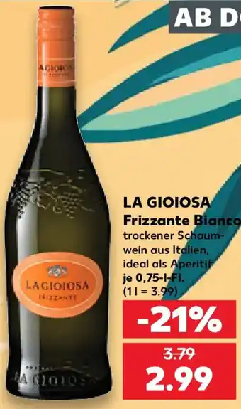 Kaufland LA GIOIOSA Frizzante Bianco Angebot