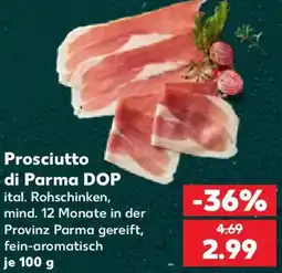 Kaufland Prosciutto di Parma DOP Angebot