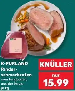 Kaufland K-PURLAND Rinderschmorbraten Angebot