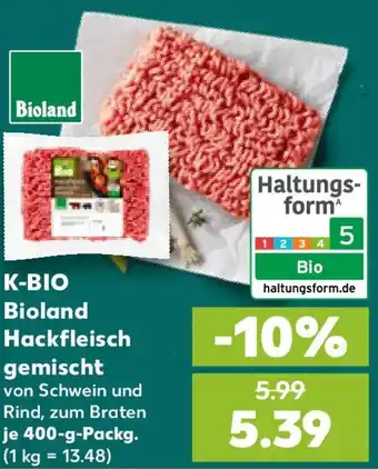 Kaufland K-BIO Bioland Hackfleisch gemischt Angebot