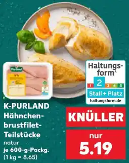 Kaufland K-PURLAND Hähnchenbrustfilet Teilstücke Angebot