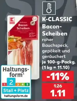 Kaufland K-CLASSIC Bacon Scheiben Angebot