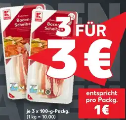 Kaufland K-CLASSIC Bacon Scheiben Angebot