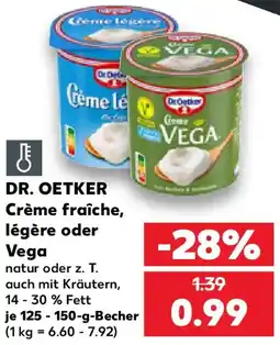 Kaufland DR. OETKER Crème fraîche, légère oder Vega Angebot