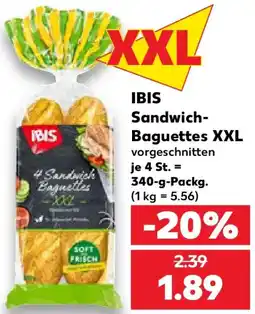Kaufland IBIS Sandwich Baguettes XXL Angebot