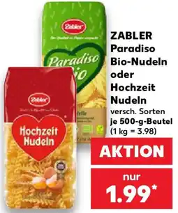 Kaufland ZABLER Paradiso Bio-Nudeln oder Hochzeit Nudeln Angebot